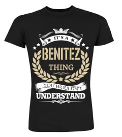 BENITEZ - It's a BENITEZ Thing