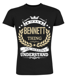 BENNETT - It's a BENNETT Thing