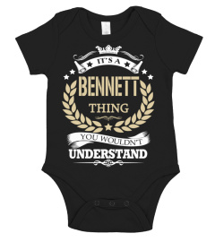 BENNETT - It's a BENNETT Thing