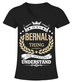 BERNAL - It's a BERNAL Thing