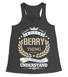 BERRY - It's a BERRY Thing