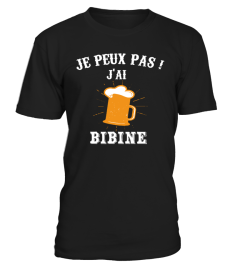 JE PEUX PAS ! J'AI BIBINE