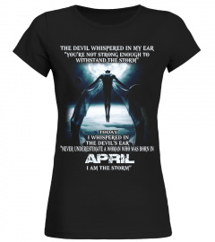 The Devil  - born in April - the storm - Woman T-shirt month