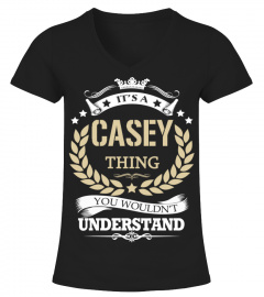 CASEY - It's a CASEY Thing