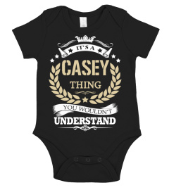 CASEY - It's a CASEY Thing