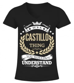 CASTILLO - It's a CASTILLO Thing