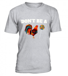 Dont be a Sucker Funny Cock  T-Shirt