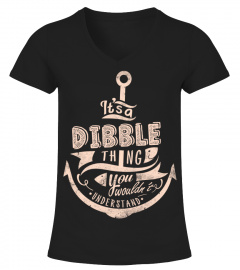 DIBBLE Name - It's a DIBBLE Thing