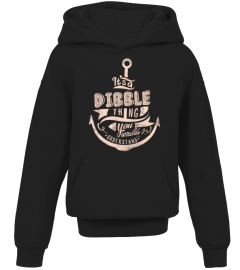 DIBBLE Name - It's a DIBBLE Thing