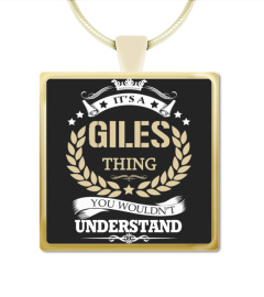 GILES - It's a GILES Thing