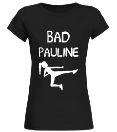 Bad Pauline