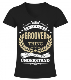GROOVER - It's a GROOVER Thing