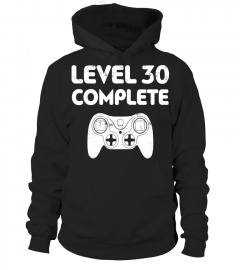 Level 30 Complete T-Shirt Video Gamer 30th Birthday Gift