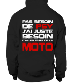 PAS BESOIN DE PSY MOTO