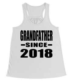 Grandfather Since 2018