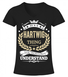 HARTWIG - It's a HARTWIG Thing