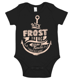 FROST Name - It's a FROST Thing