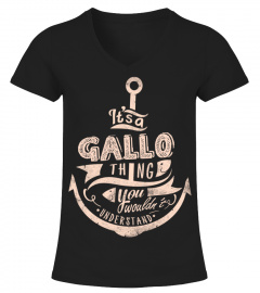 GALLO Name - It's a GALLO Thing