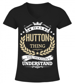 HUTTON - It's a HUTTON Thing