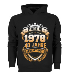 MADE IN 40 - 1978 JAHRE GROSSARTIGKEIT