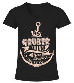 GRUBER Name - It's a GRUBER Thing
