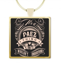 It's a PAEZ Thing - Name