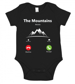 Funny THE MOUNTAINS ARE CALLING T Shirt 