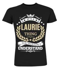 LAURIE - It's a LAURIE Thing