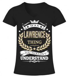 LAWRENCE - It's a LAWRENCE Thing