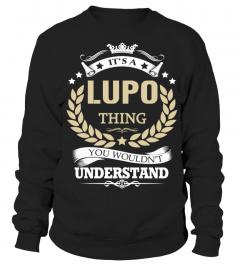 LUPO - It's a LUPO Thing