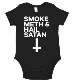 Smoke Meth & Hail Satan T-Shirt