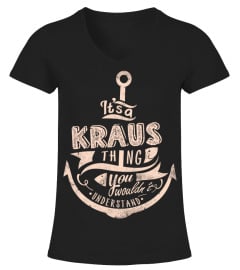 KRAUS Name - It's a KRAUS Thing