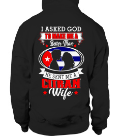 God sent me a Cuban  Wife Shirt