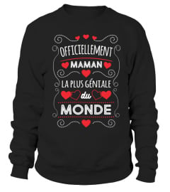 Officiellement Maman la plus Géniale du Monde | Cadeau T-Collector®