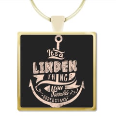 LINDEN Name - It's a LINDEN Thing