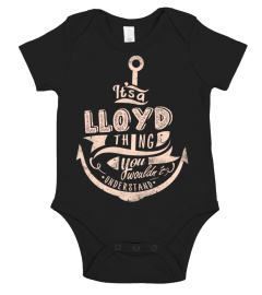 LLOYD Name - It's a LLOYD Thing