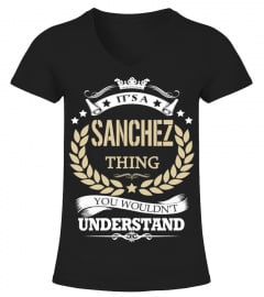 SANCHEZ - It's a SANCHEZ Thing
