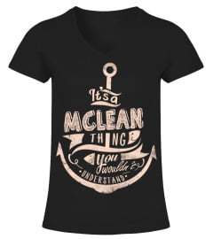 MCLEAN Name - It's a MCLEAN Thing