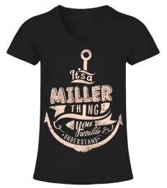 MILLER Name - It's a MILLER Thing