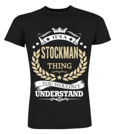 STOCKMAN - It's a STOCKMAN Thing