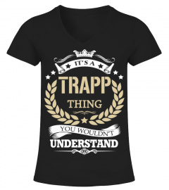 TRAPP - It's a TRAPP Thing