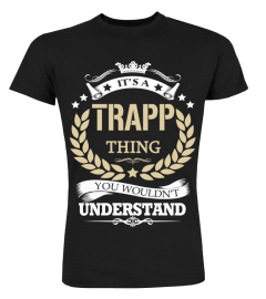 TRAPP - It's a TRAPP Thing