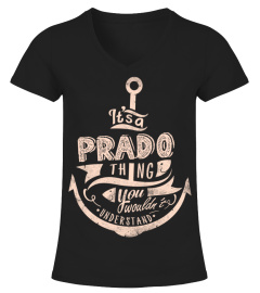 PRADO Name - It's a PRADO Thing