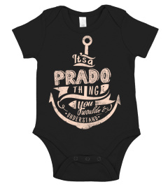 PRADO Name - It's a PRADO Thing