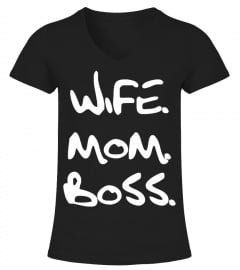 Wife Mom Boss Mother Day Special