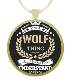 WOLF - It's a WOLF Thing