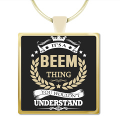 BEEM - It's a BEEM Thing