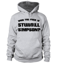 who the fuck is sturgill simpson shirts !!!