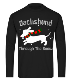 Dachshund Through The Snow Ugly Christmas Sweater