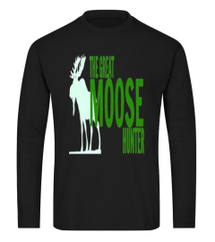 THE GREAT MOOSE HUNTER HUNTING GRAPHIC L